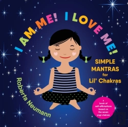 Bertrand.pt - I Am Me! I Love Me!: Simple Mantras For