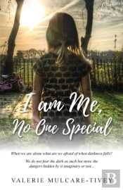 I Am Me, No One Special