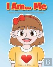 I Am... Me