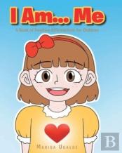I Am... Me