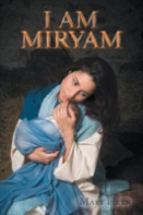 I Am Miryam