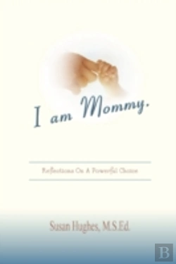 Bertrand.pt - I Am Mommy.