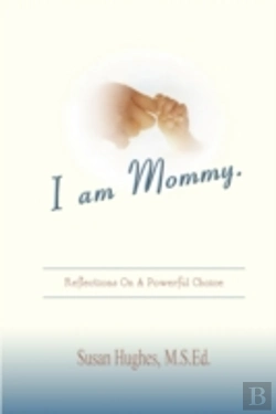Bertrand.pt - I Am Mommy
