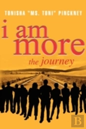 I Am More: The Journey
