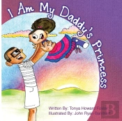 I Am My Daddy'S Princess