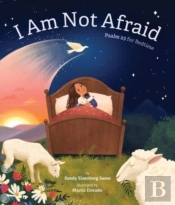 I Am Not Afraid