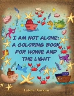 Bertrand.pt - I Am Not Alone: A Coloring Book For Howi