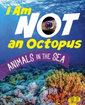 I Am Not An Octopus