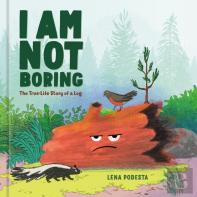 I Am Not Boring