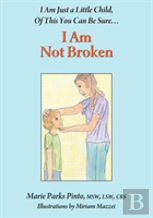 I Am Not Broken