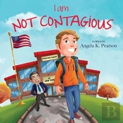 I Am Not Contagious