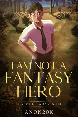Bertrand.pt - I Am Not Fantasy Hero - Secret Labyrinth