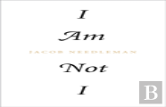 I Am Not I