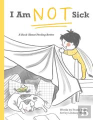 I Am Not Sick