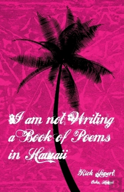 Bertrand.pt - I Am Not Writing A Book Of Poems In Hawaii