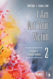 I Am Not Your Victim