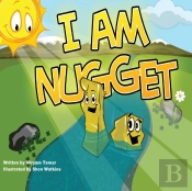 I Am Nugget