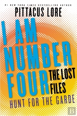 Bertrand.pt - I Am Number Four: The Lost Files: Hunt For The Garde