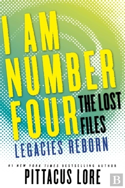 Bertrand.pt - I Am Number Four: The Lost Files: Legacies Reborn