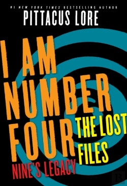 Bertrand.pt - I Am Number Four: The Lost Files: Nine'S Legacy