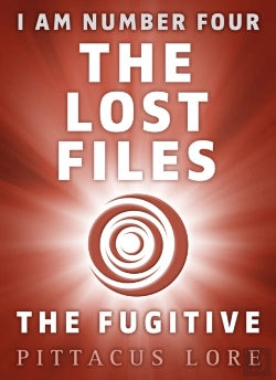 Bertrand.pt - I Am Number Four: The Lost Files: The Fugitive