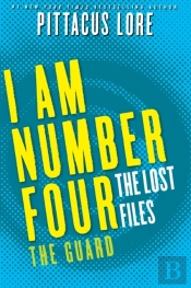 I Am Number Four: The Lost Files: The Guard