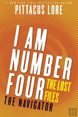 Bertrand.pt - I Am Number Four: The Lost Files: The Navigator