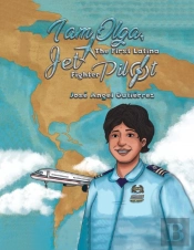 I Am Olga The First Latina Jet Fighter P