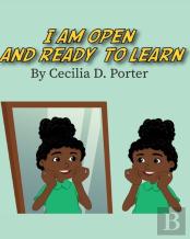 I Am Open And Ready To Learn!