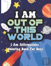 I Am Out Of This World