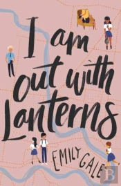 I Am Out With Lanterns