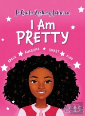 I Am Pretty