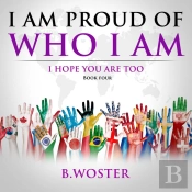 I Am Proud Of Who I Am