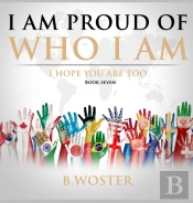 I Am Proud Of Who I Am