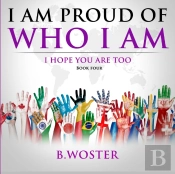 I Am Proud Of Who I Am