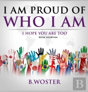 I Am Proud Of Who I Am
