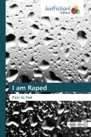 I Am Raped