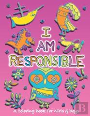 I Am Responsible