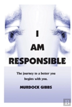 Bertrand.pt - I Am Responsible: The Road To A Better You Begins With You