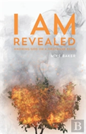 I Am Revealed