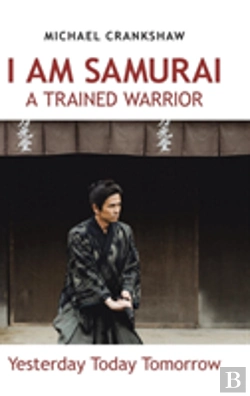 Bertrand.pt - I Am Samurai A Trained Warrior