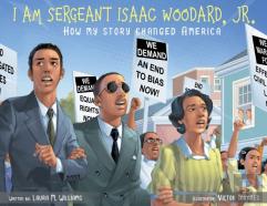 I Am Sergeant Isaac Woodard, Jr.