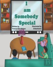I Am Somebody Special