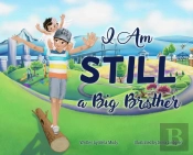 I Am Still A Big Brother