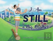 I Am Still A Big Brother