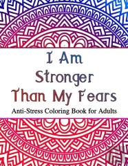 I Am Stronger Than My Fears