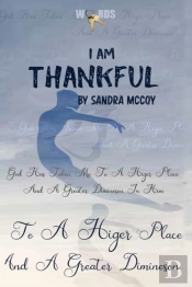 I Am Thankful