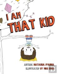 I Am That Kid