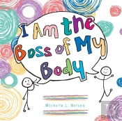 I Am The Boss Of My Body