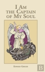 I Am The Captain Of My Soul
